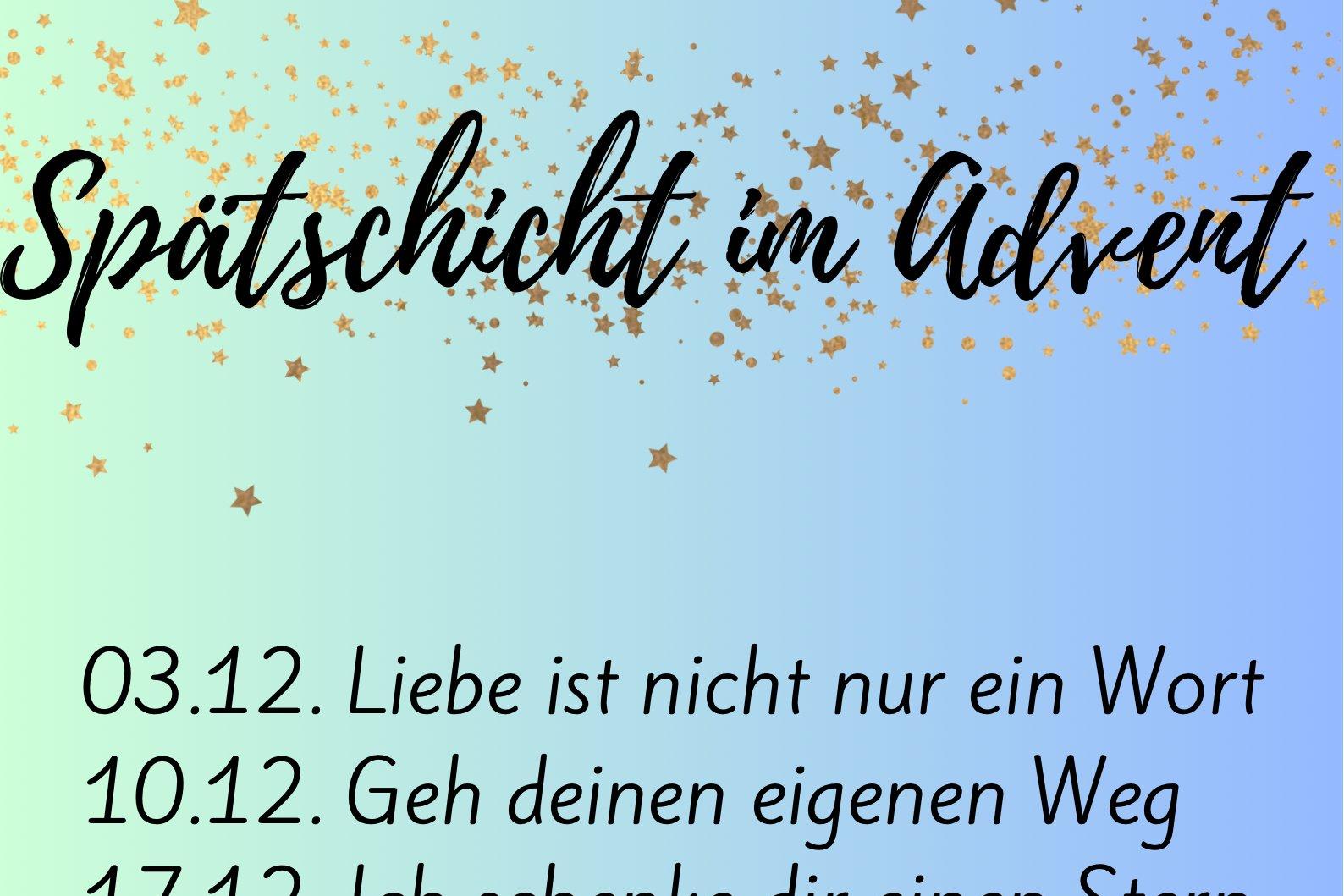 Spaetschicht im Advent