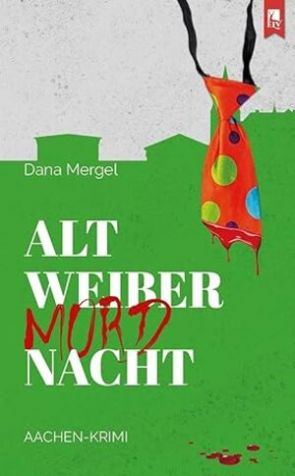Altweibermordnacht (c) Eifeler Literaturverlag / Dana Mergel